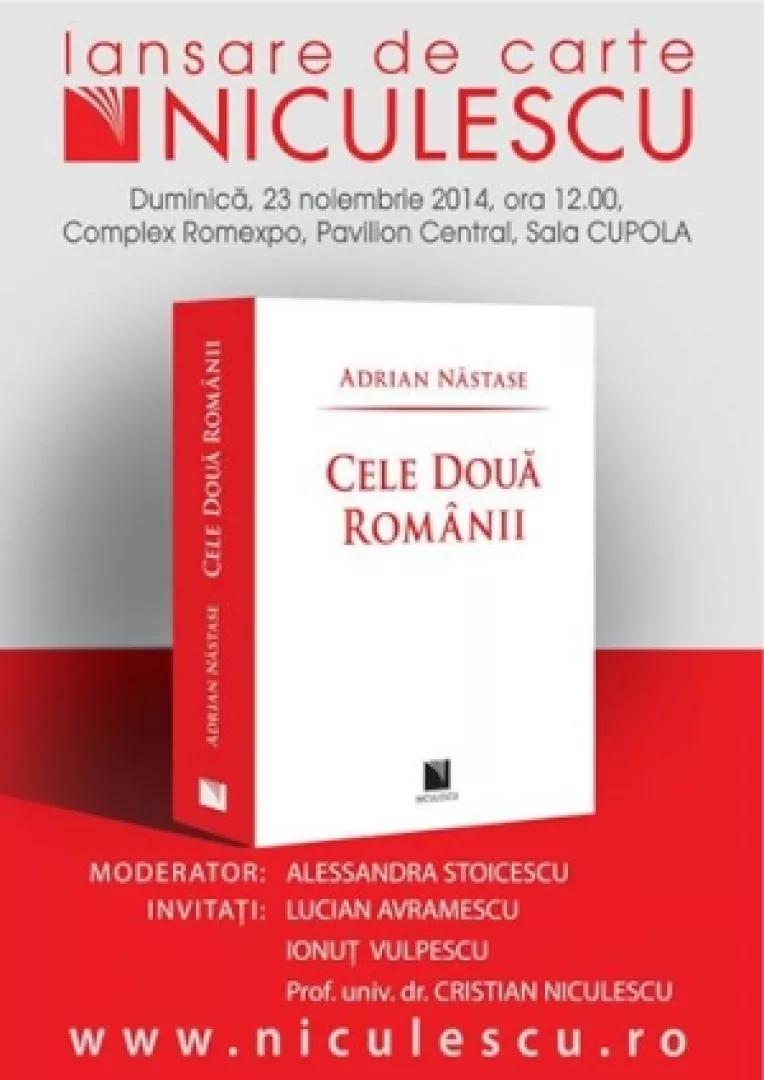 Adrian Nastase a (re)lansat la GAUDEAMUS 2014 cartea "Cele doua Romanii"
