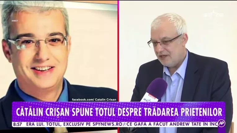 Catalin Crisan spune totul despre tradarea prietenilor